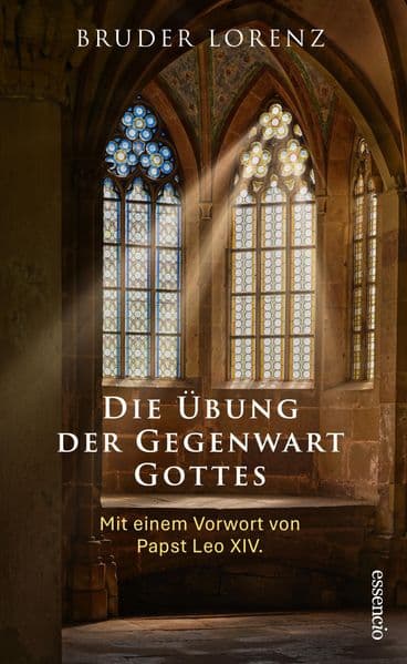 Die Übung der Gegenwart Gottes