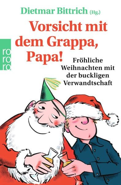 Vorsicht mit dem Grappa, Papa!