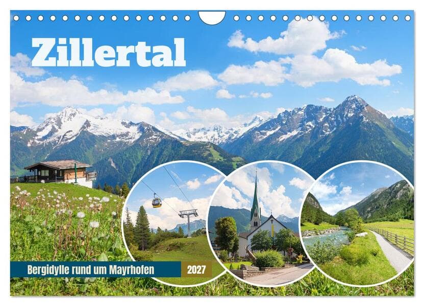Zillertal - Bergidylle rund um Mayrhofen 2027 (Wandkalender 2027 DIN A4 quer), CALVENDO Monatskalender