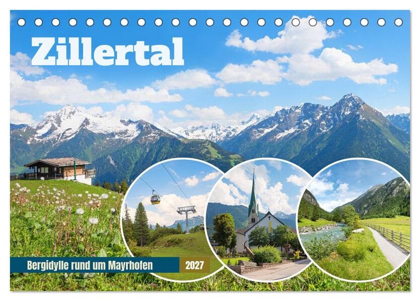Zillertal - Bergidylle rund um Mayrhofen 2027 (Tischkalender 2027 DIN A5 quer), CALVENDO Monatskalender