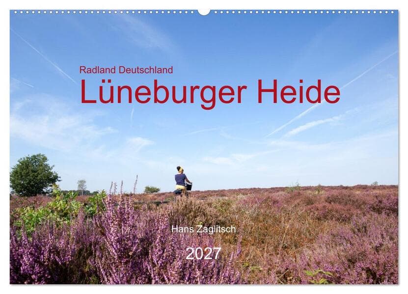 Radland Deutschland - Lüneburger Heide (Wandkalender 2027 DIN A2 quer), CALVENDO Monatskalender