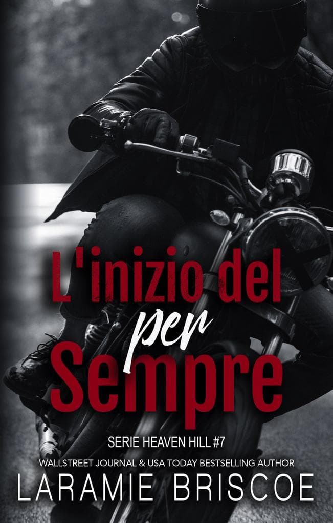 L'inizio del per sempre (Serie Heaven Hill, #7)