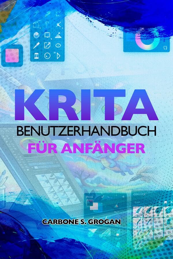Krita Benutzerhandbuch für Anfänger