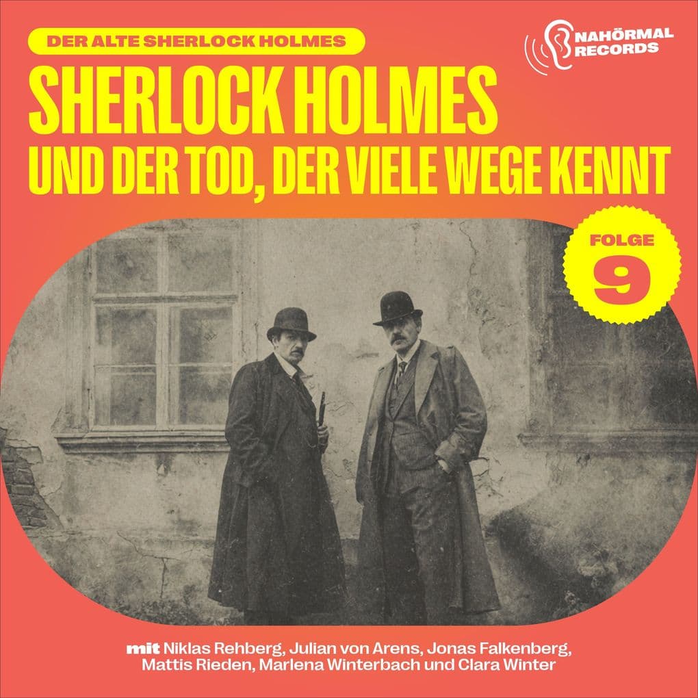 Sherlock Holmes und der Tod, der viele Wege kennt (Der alte Sherlock Holmes, Folge 9)