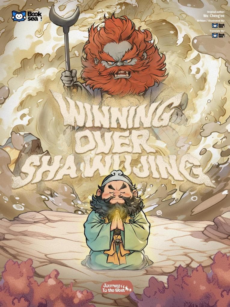 Winning Over Sha Wujing(Journey To The West Seris 5)
