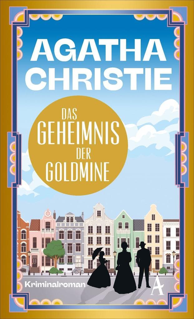 Das Geheimnis der Goldmine: Ein Fall für Miss Marple