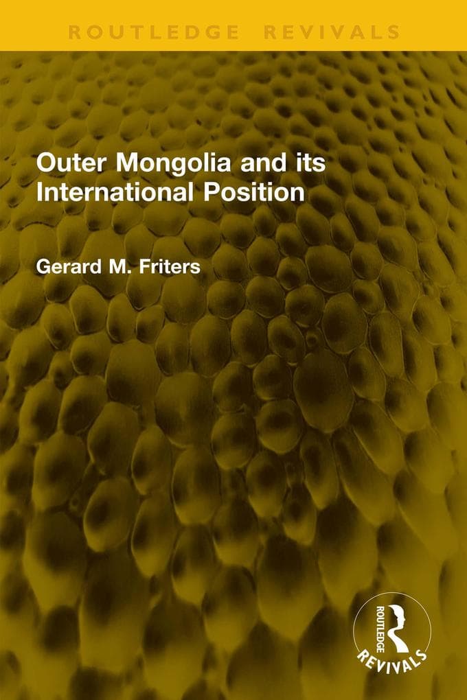 Outer Mongolia and its International Position