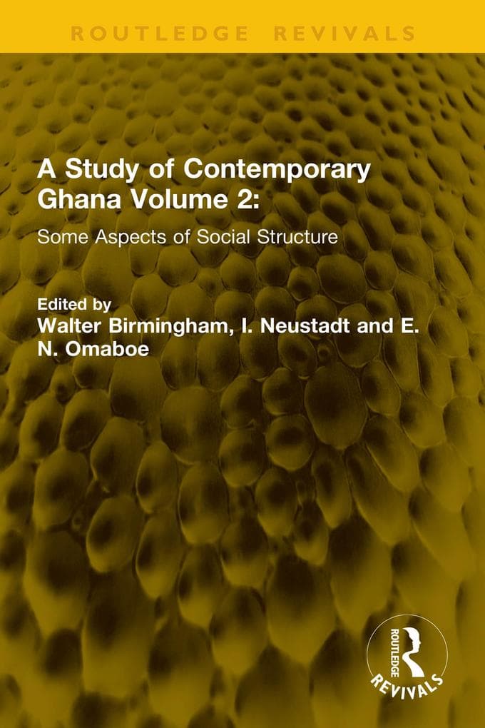 A Study of Contemporary Ghana Volume 2