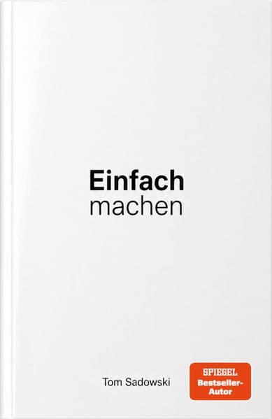 Einfach machen