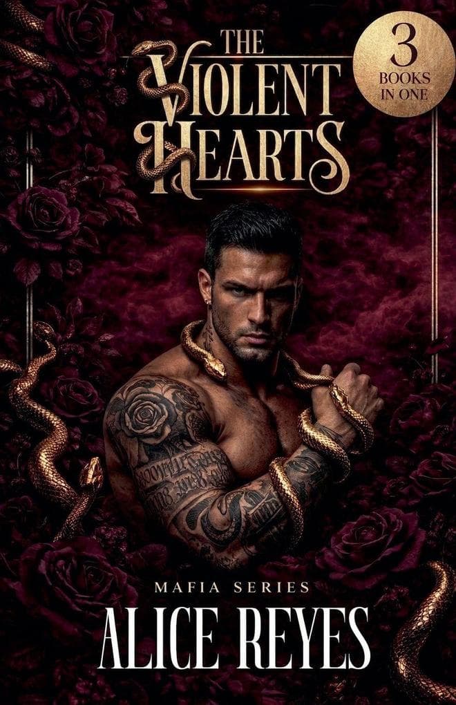 The Violent Hearts Mafia Series, 3 Books in One!