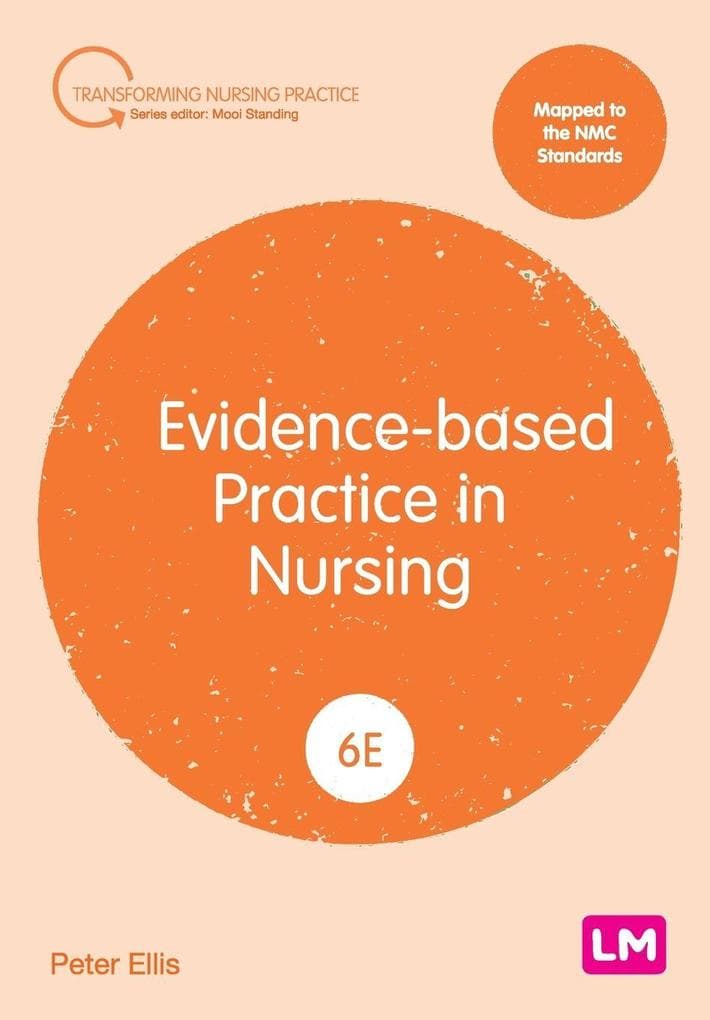 Evidence-based Practice in Nursing (Sixth edition)