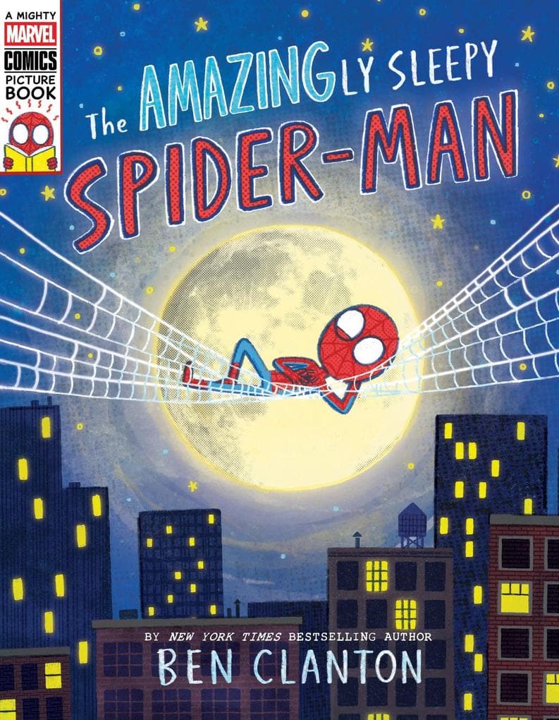 The Amazingly Sleepy Spider-Man (A Mighty Marvel Comics Picture Book)