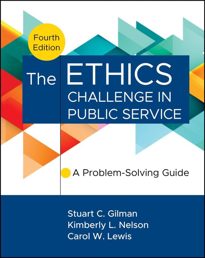 The Ethics Challenge in Public Service