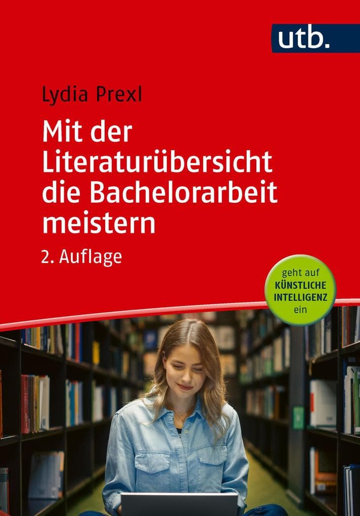 Mit der Literaturübersicht die Bachelorarbeit meistern