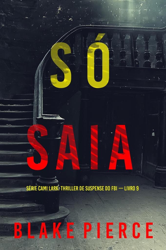 Só Saia (Série Cami Lark: Thriller de Suspense do FBI - Livro 9)