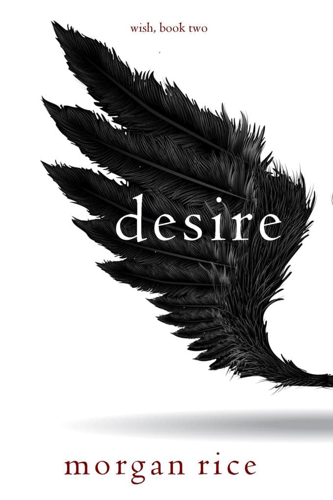 Desire (Wish, Book Two)
