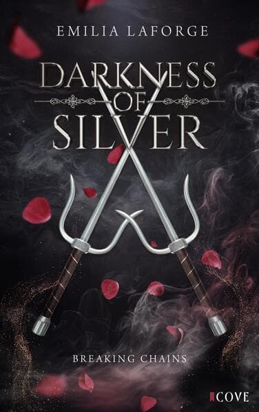 Darkness of Silver 1: Breaking Chains