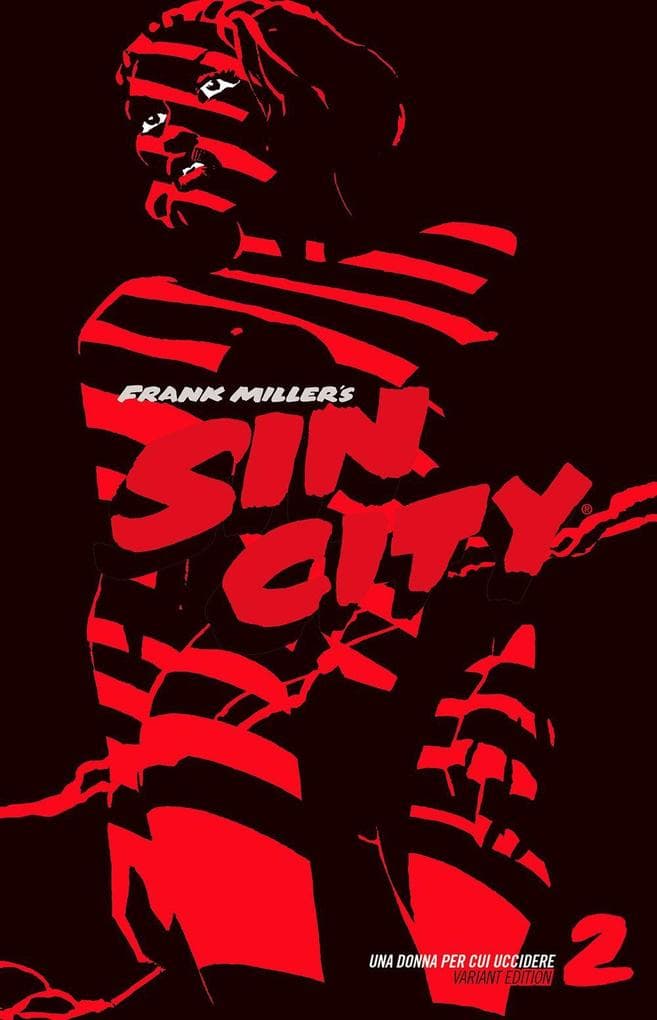 Una donna per cui uccidere. Sin city. Ediz. variant. Vol. 2