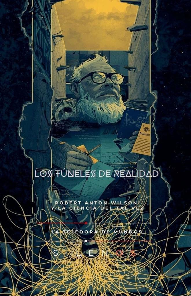 LOS TÚNELES DE REALIDAD