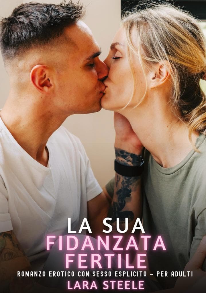 La sua Fidanzata Fertile