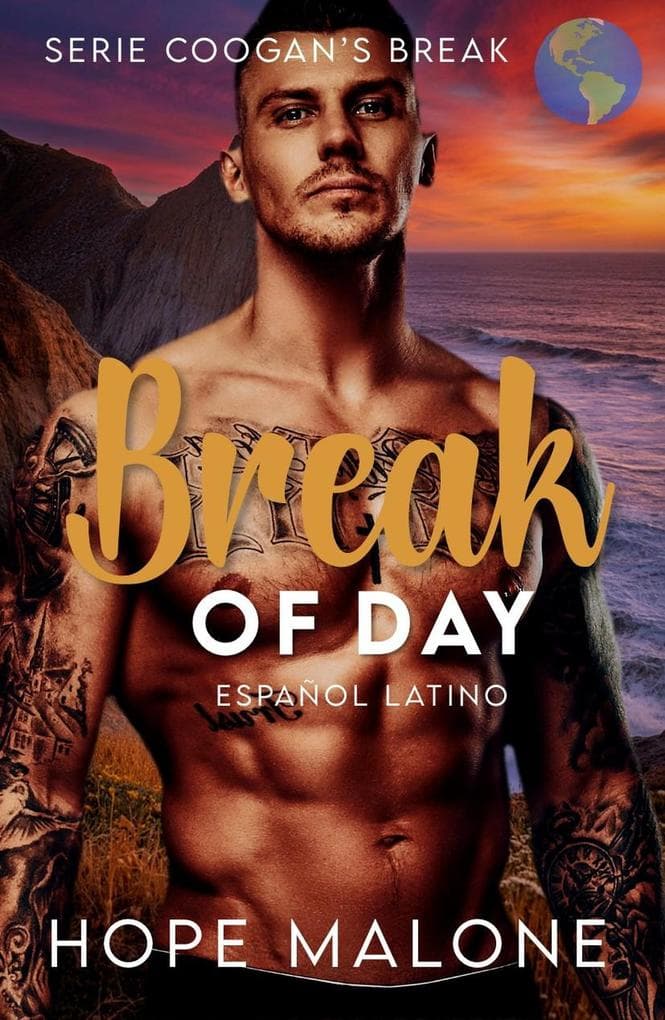 Break of Day : Español Latino (Serie Coogan's Break : Español Latino, #9)