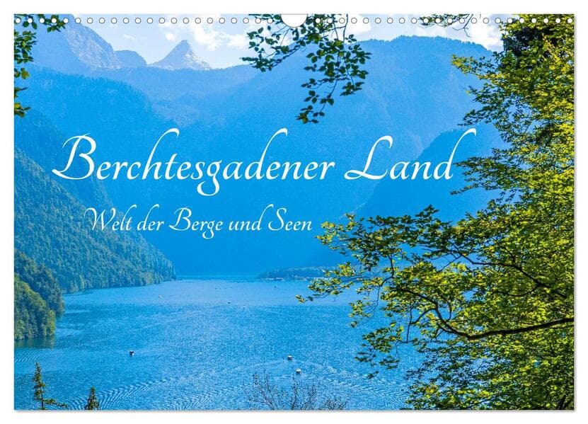 Berchtesgadener Land - Welt der Berge und Seen (Wandkalender 2027 DIN A3 quer), CALVENDO Monatskalender