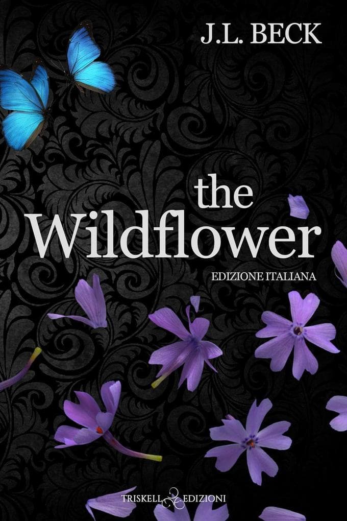 The wildflower. Ediz. italiana