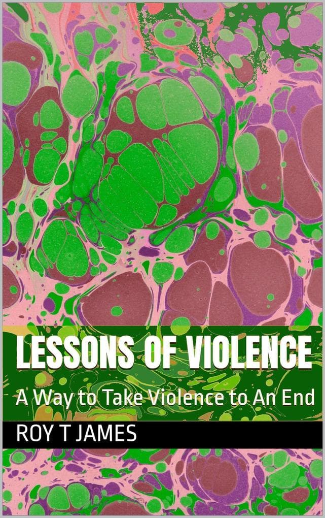 Lessons of Violence