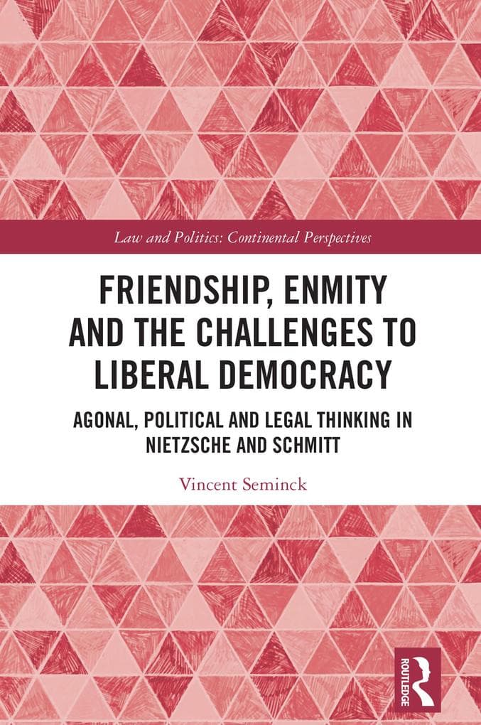 Friendship, Enmity and the Challenges to Liberal Democracy