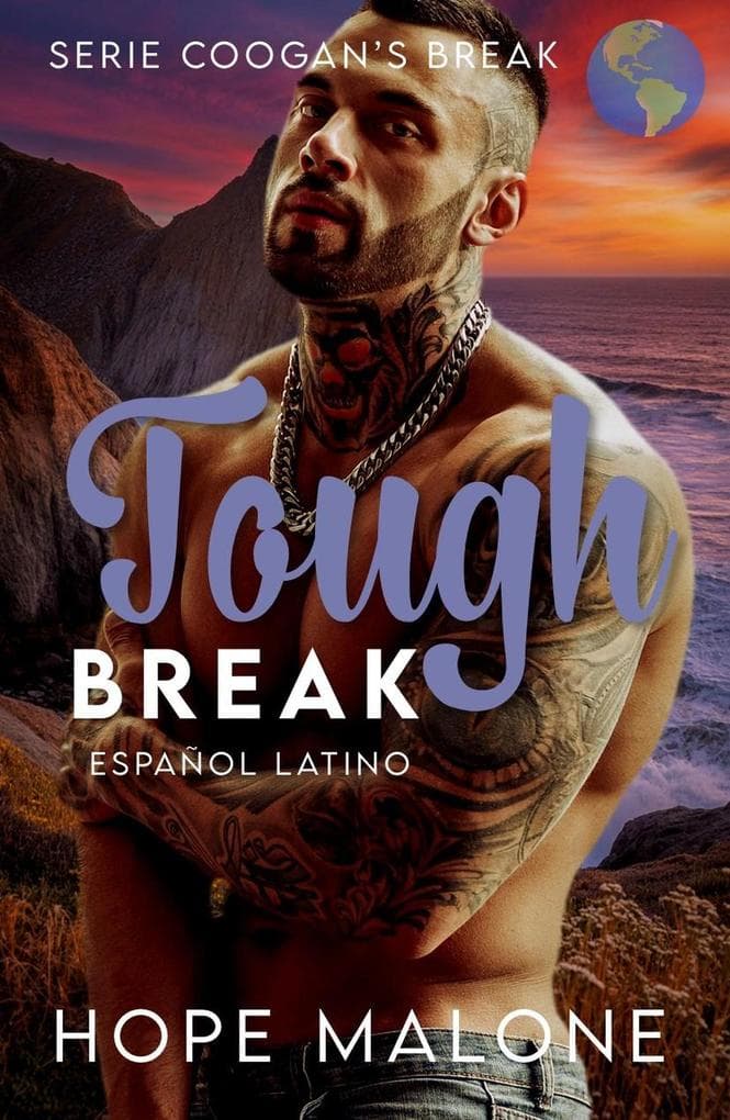 Tough Break : Español Latino (Serie Coogan's Break : Español Latino, #10)