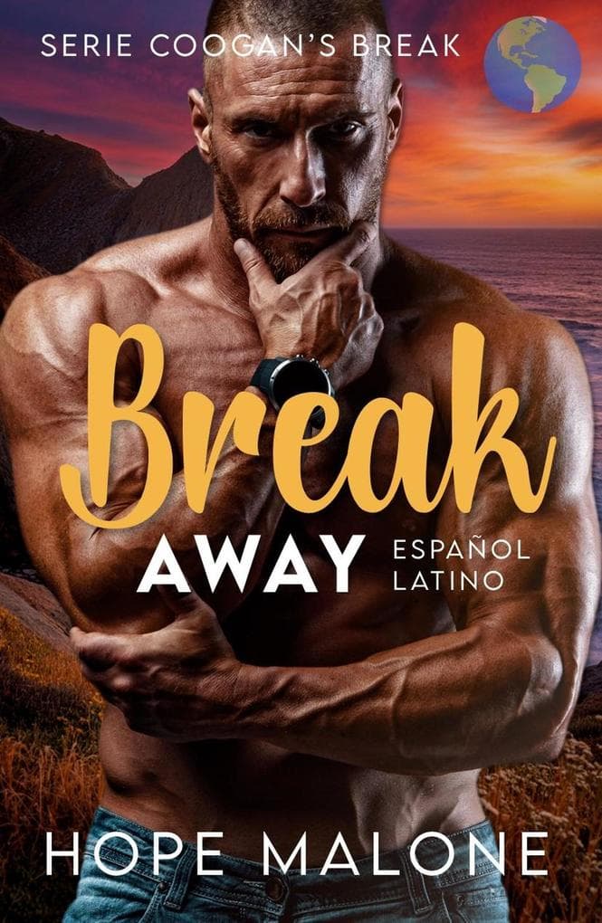Break Away : Español Latino (Serie Coogan's Break : Español Latino, #12)