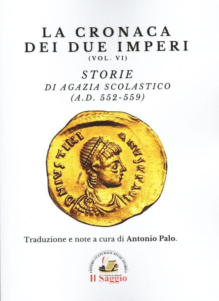 Storie di Agazia Scolastico (A.D. 552-559)