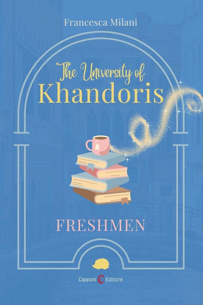 The university of Khandoris. Freshmen
