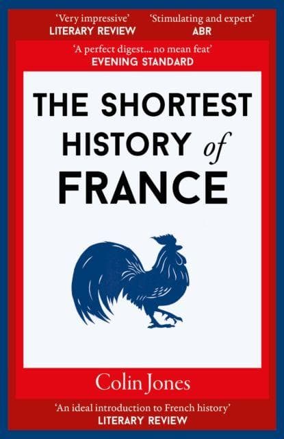 The Shortest History of France