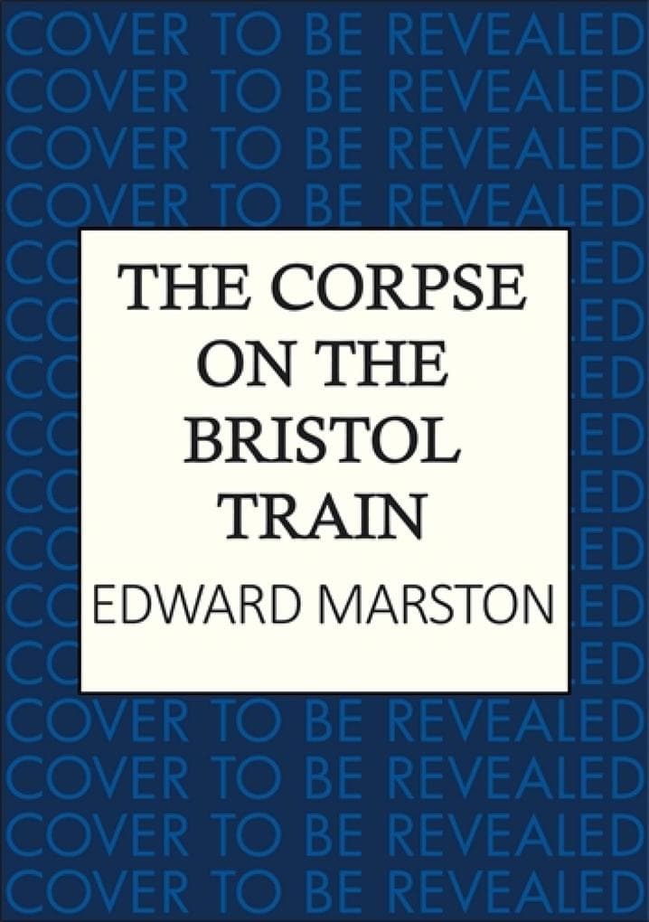 The Corpse on the Bristol Train