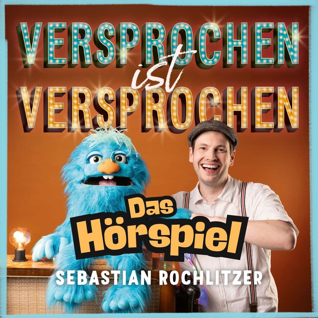 Versprochen ist Versprochen - Das Hörspiel