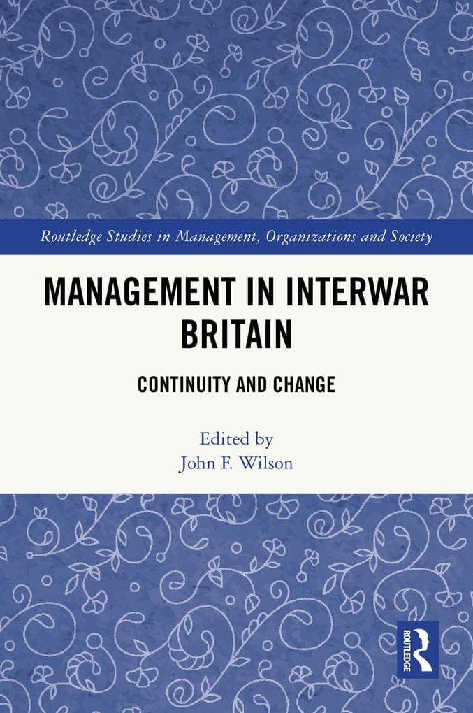 Management in Interwar Britain