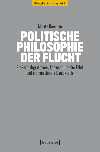 Politische Philosophie der Flucht