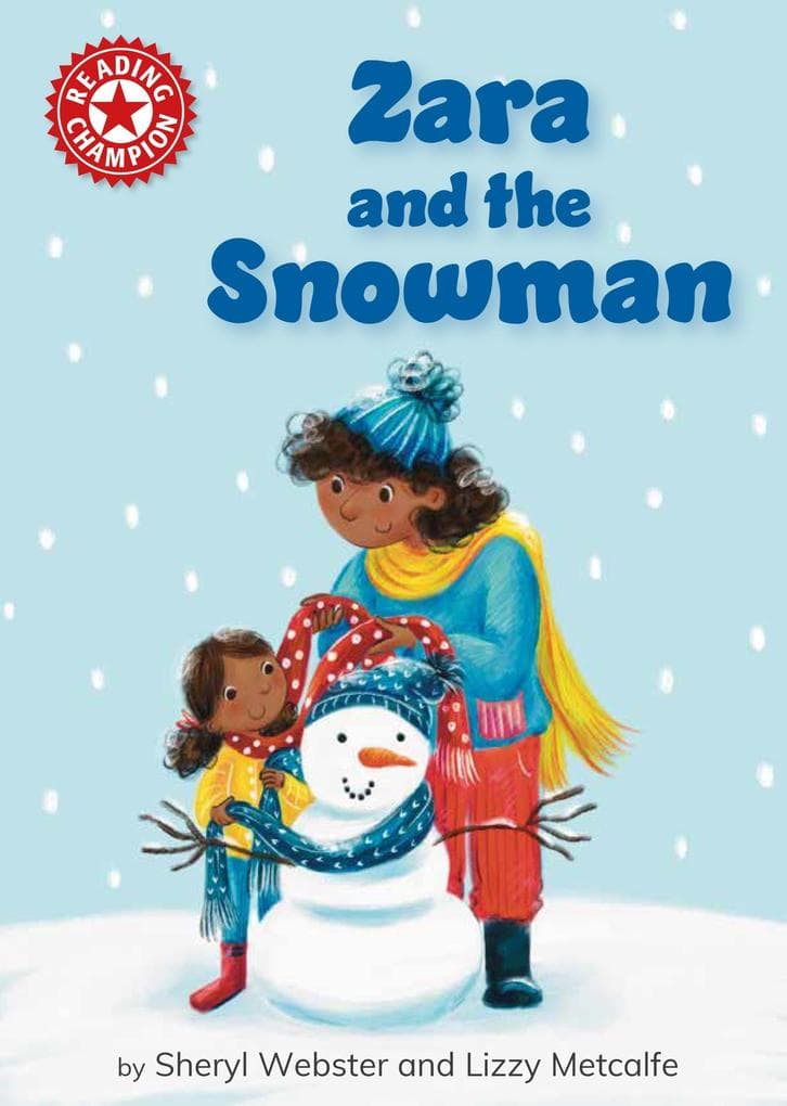 Zara and the Snowman