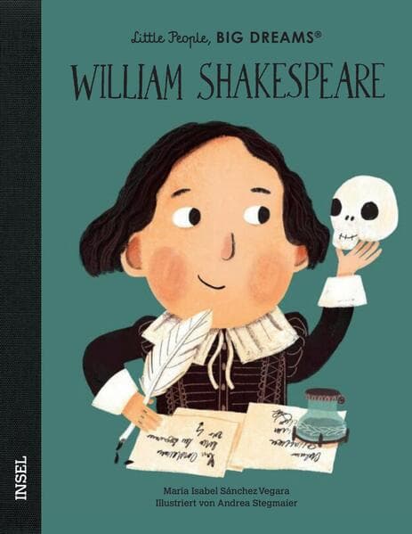 William Shakespeare - Little People, BIG DREAMS (Deutsche Ausgabe)