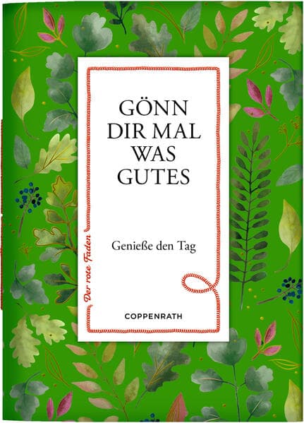 Gönn dir mal was Gutes