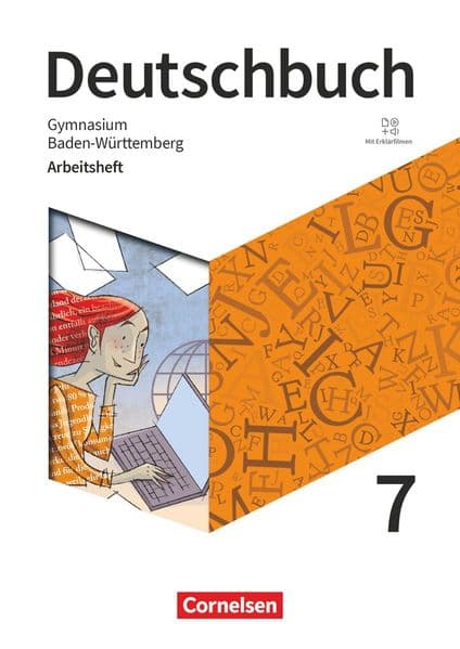 Deutschbuch Gymnasium 7. Schuljahr - Baden-Württemberg - Ausgabe 2025 - Arbeitsheft mit Lösungen und Erklärfilmen