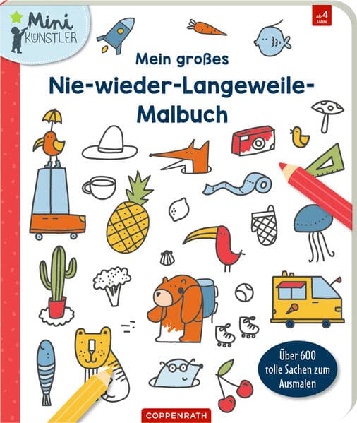 Mein großes Nie-wieder-Langeweile-Malbuch