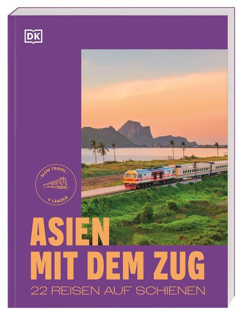 Asien mit dem Zug