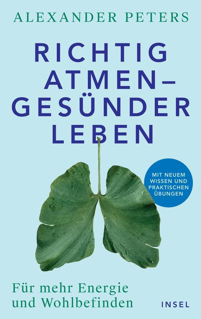 Richtig atmen - gesünder leben