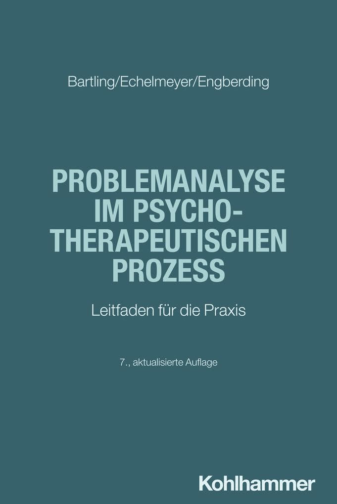Problemanalyse im psychotherapeutischen Prozess