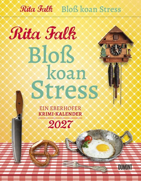 Rita Falk - Bloß koan Stress 2027