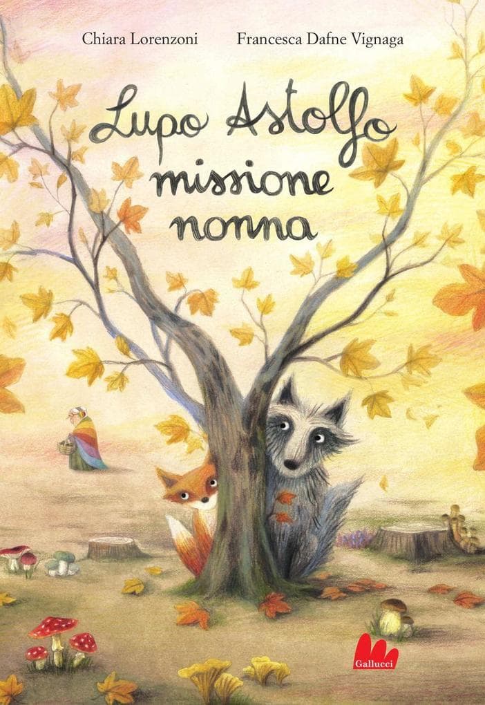 Lupo Astolfo missione nonna