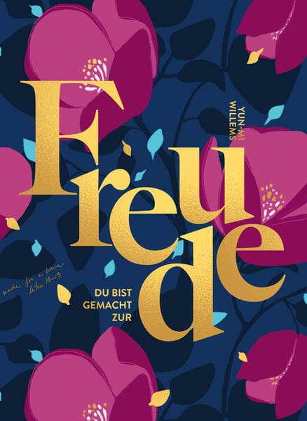 Du bist gemacht zur Freude