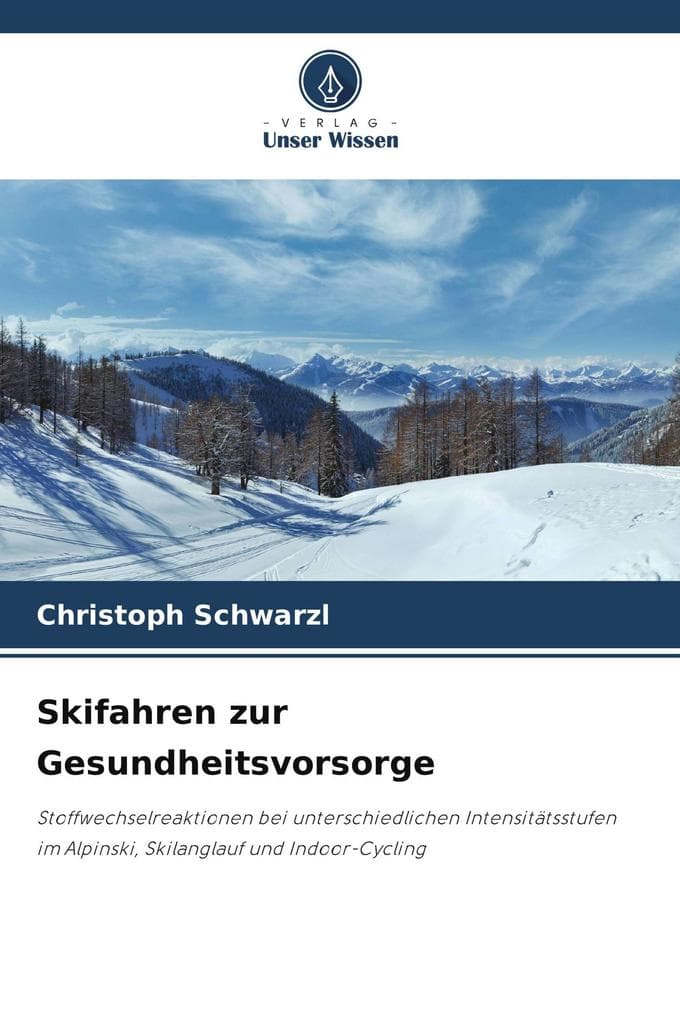Skifahren zur Gesundheitsvorsorge